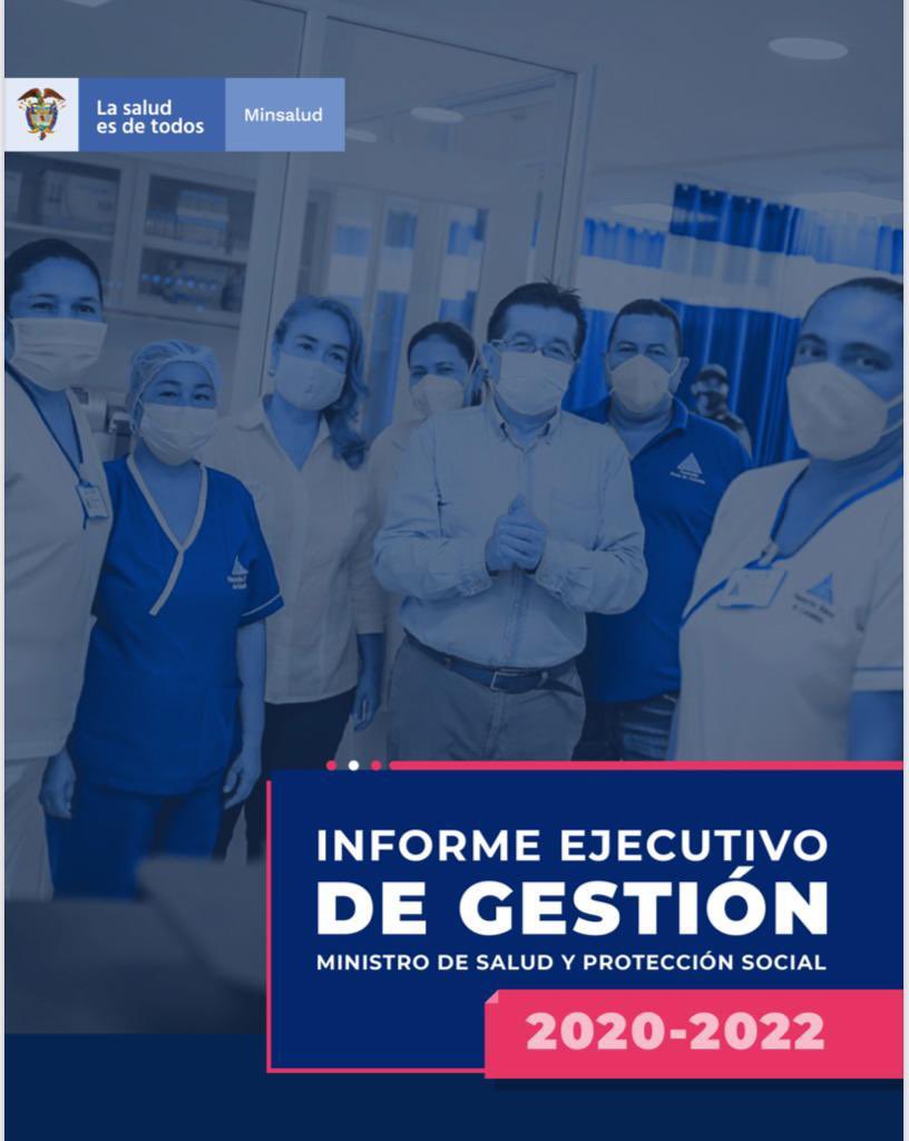 Fruizgomez's tweet photo. Mi Informe de Gestión 2020-2022 para la revisión por parte de los colombianos. Un periodo duro en que no todo fue pandemia. Afortunadamente se alcanzó a avanzar en diferentes temas gracias al esfuerzo de un equipo excelente. @MinSaludCol https://t.co/bSkaP9O74X https://t.co/n1BJ8UhbBn