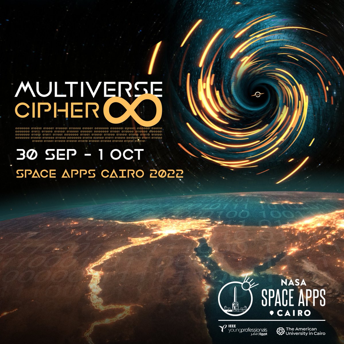 SpaceAppsCairo's tweet photo. The Universe is full of mysteries! Everyday, a new universe gets exposed! But today we're going to Multiverse!
The Cipher is Encrypted & Steps to Multiverse are Scripted ! Ready ?!
#SpaceApps
#SpaceAppsCairo
#MultiverseCipher
#SpaceAppsCairo2022 https://t.co/b7cZmdFvgT