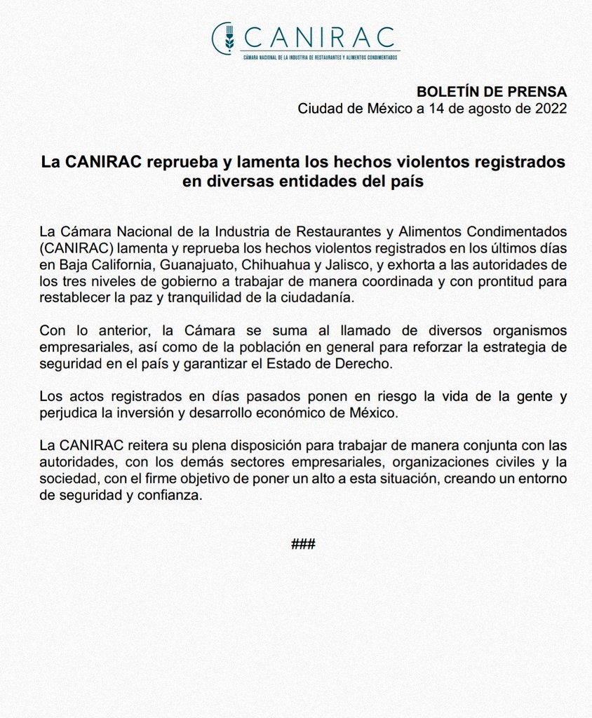 En CANIRAC lamentamos los hechos violentos registrados en los últimos días en diversas entidades del país, y exhortamos a las autoridades de los tres niveles de gobierno a trabajar de manera coordinada para reforzar la estrategia de #seguridad y reestablecer la paz y tranquilidad