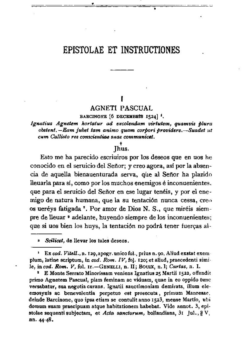 celegnor's tweet photo. Cartas de San Ignacio de Loyola.

1. A Inés Pascual. 6/12/1524 https://t.co/r4DWGPePux