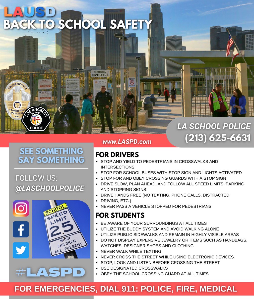 LASchoolPolice's tweet photo. 🚨#LAUSD Back To School Safety Tips

🚨#LASPD Dispatch (213) 625-6631

#SeeSomethingSaySomething
#ServingTheFutureToday #BackToSchool #LAUSDCommunity #LosAngeles #StudentSafety #SchoolSafety https://t.co/mJ6SaJNGnI
