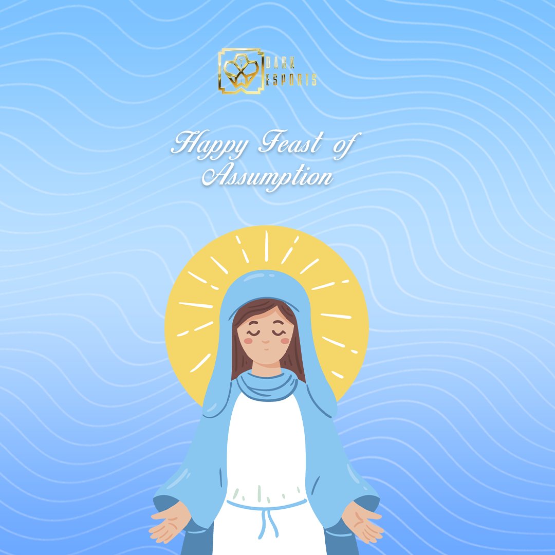 DARKmru's tweet photo. 𝐓𝐡𝐞 𝐀𝐬𝐬𝐮𝐦𝐩𝐭𝐢𝐨𝐧 𝐨𝐟 𝐌𝐚𝐫𝐲 👑 ✨ 

Wishing everyone a blessed and happy feast of the #Assumption! 👼👑 ✨ 

#Mary #FeastOfTheAssumption #DARKesports #Fjariltech #101 #ThermalGrizzly  #gaming #Esportsteam #DARKcommunity 

Follow us on:
👉 https://t.co/E822mwAfU4 https://t.co/lAGaDzajPn
