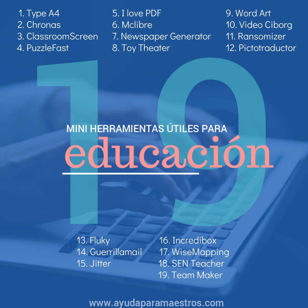 AyudaMaestros's tweet photo. 19 mini herramientas útiles para educación. Por @Manu___Velasco https://t.co/FoqXAqGvfA