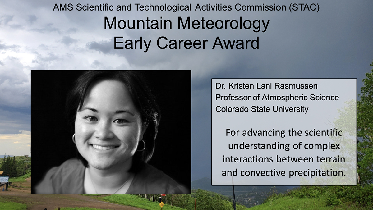 Congratulations to Prof. <a href="/KRasmusWx/">Dr. Kristen Rasmussen</a> on receiving the Outstanding Early Career Award from the <a href="/ametsoc/">American Meteorological Society</a> Committee on Mountain Meteorology! col.st/UKEfX