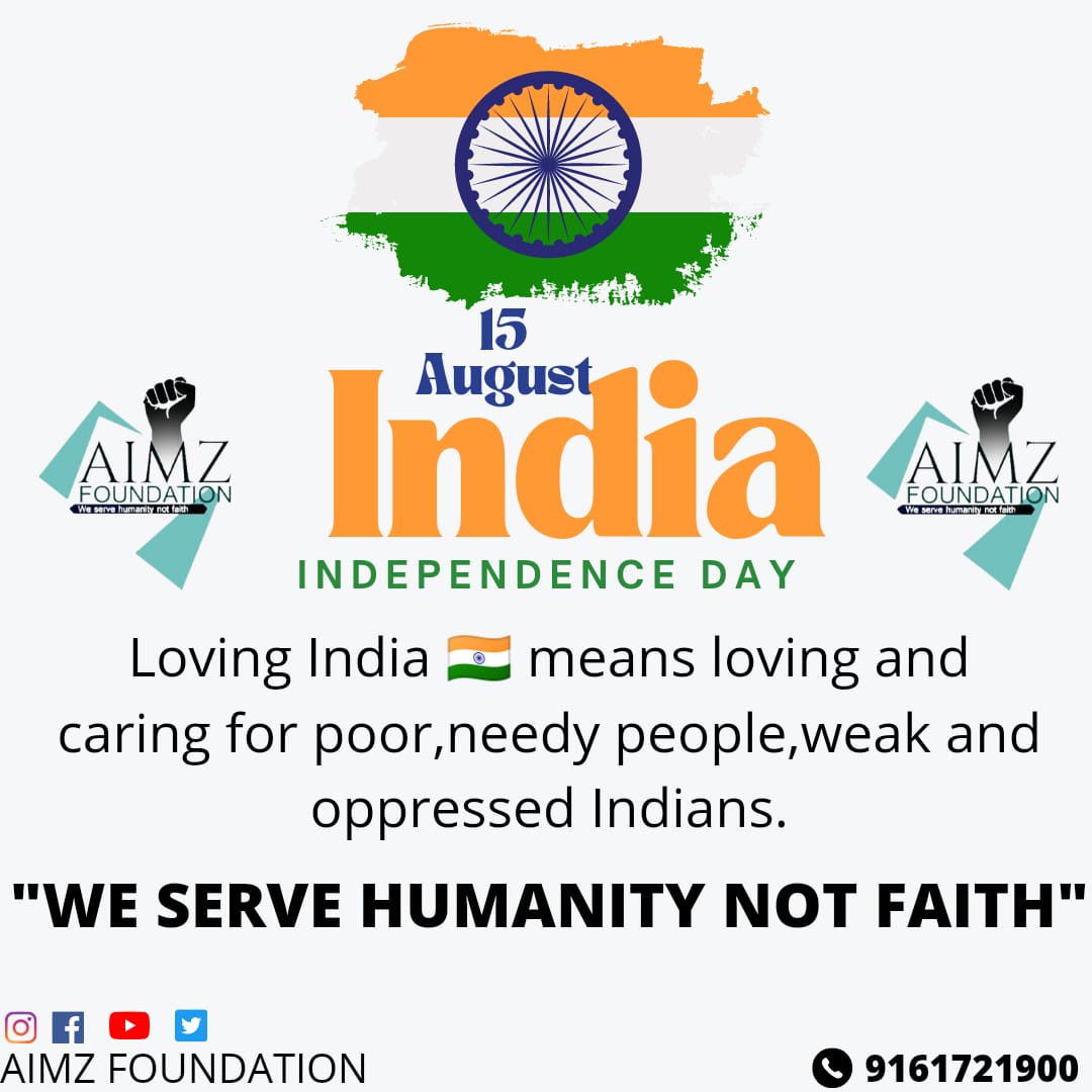 AimzFoundation's tweet photo. Loving India 🇮🇳 means loving and caring for poor, needy people , weak and oppressed Indians.

A little help with a little smile gives meaning to human life.
#15august https://t.co/hJwuu96U3m