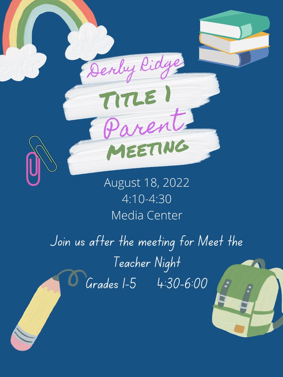 MsPriceDRE's tweet photo. @DerbyDragons, join us for our Title 1 Parent Meeting on Thursday the 18th at 4:10, and then stay for our Meet the Teacher Night! https://t.co/z1ooJH9Nof
