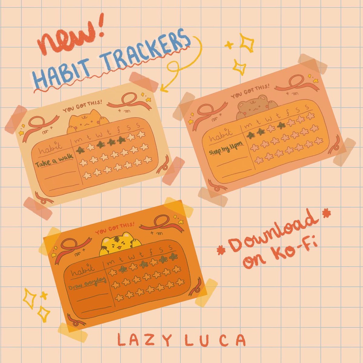 LazyLucaStudio's tweet photo. New printable habit trackers available on our Ko-fi page! Link in bio 🤩 https://t.co/keKUhqfIiY