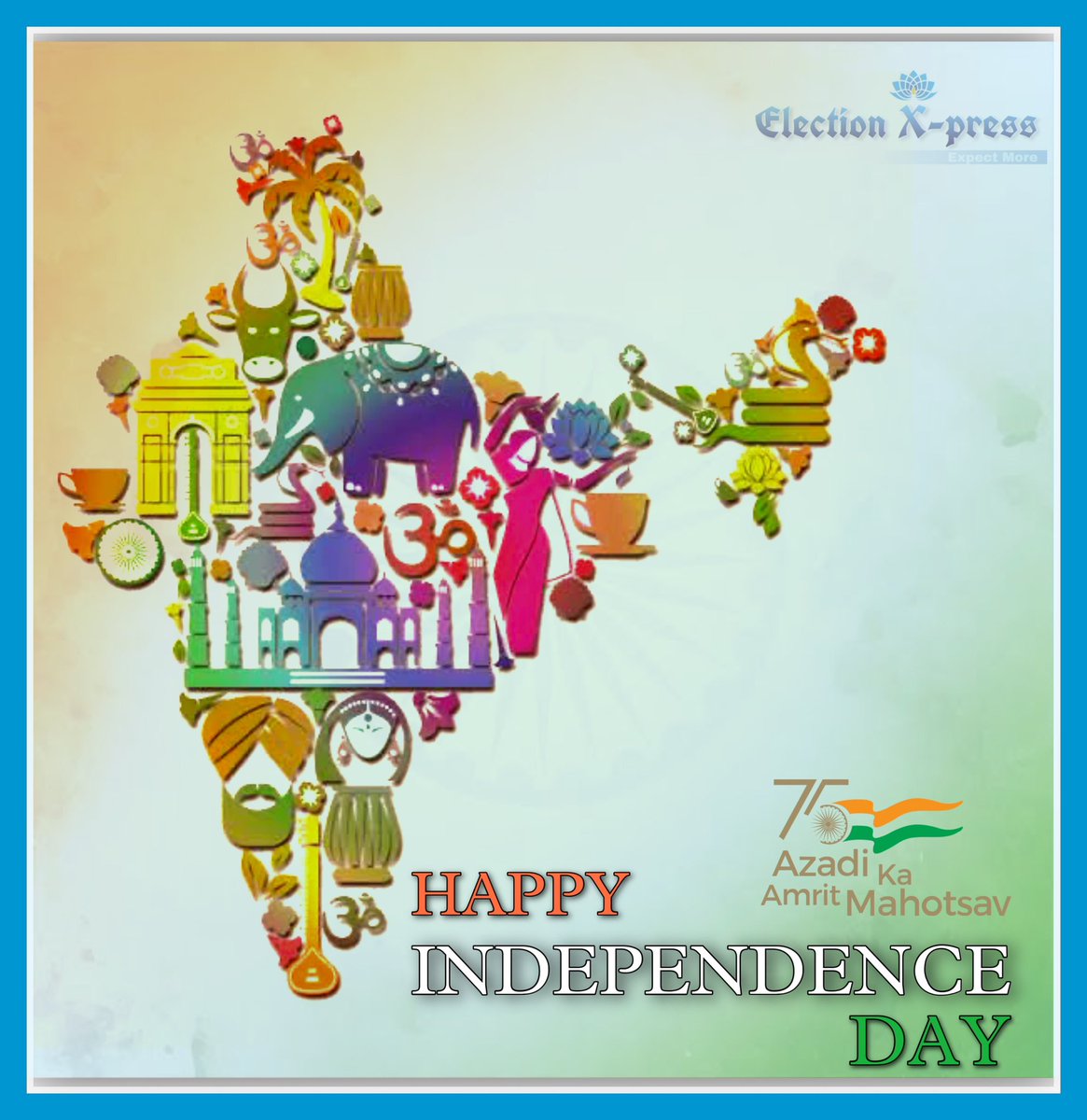 ElectionXpress_'s tweet photo. Greetings to ‘We The People Of India’ across the globe on 76th year of glorious Independence.

#IndependenceDay2022 #IndiaAt75 #HarGharTiranga #IndependenceDayIndia #AazadiKaAmritMahotsav #IndianNationalFlag #AmritMahotsav #JaiHindJaiBharat #ElectionXpress https://t.co/jbEFYgQTEN