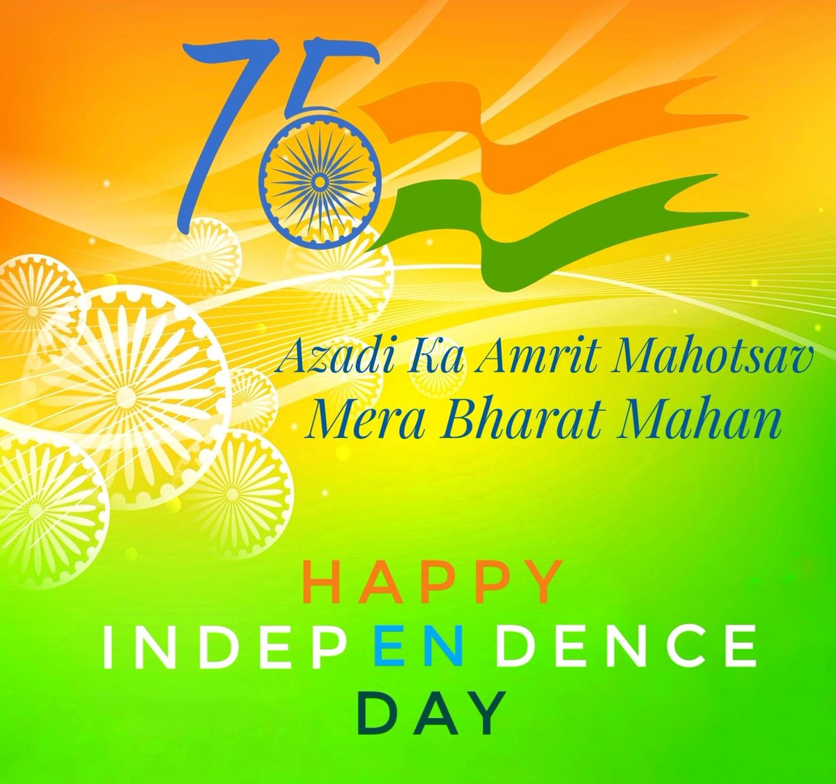 As we mark the end of our 75 years of glorious freedom and celebrate our 76th Independence Day, let us dedicate ourselves to make India great, atmanirbhar and achieve PMs Panchpran for Amrit Kal - India@100... 'Happy Independence Day' and wish you all a glorious and safe future.