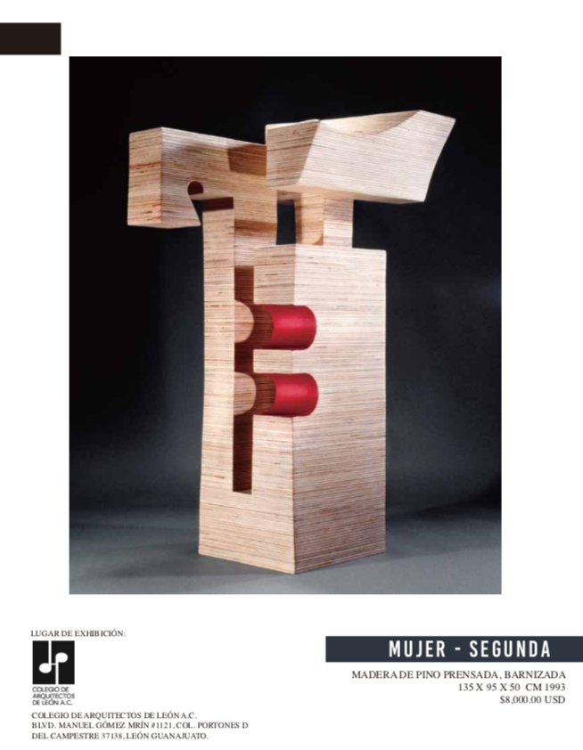 Hoy te presentamos la escultura 𝐌𝐔𝐉𝐄𝐑 𝐒𝐄𝐆𝐔𝐍𝐃𝐀, madera de pino prensada, barnizada y esmaltada. 135 x 95 x 50 cm 1993. Esta pieza podrás verla en exhibición en el Colegio de Arquitectos de León.
𝐀𝐑𝐐. 𝐀𝐋𝐄𝐉𝐀𝐍𝐃𝐑𝐎 𝐏𝐑𝐈𝐄𝐓𝐎 𝐏𝐎𝐒𝐀𝐃𝐀 
#arquitectura