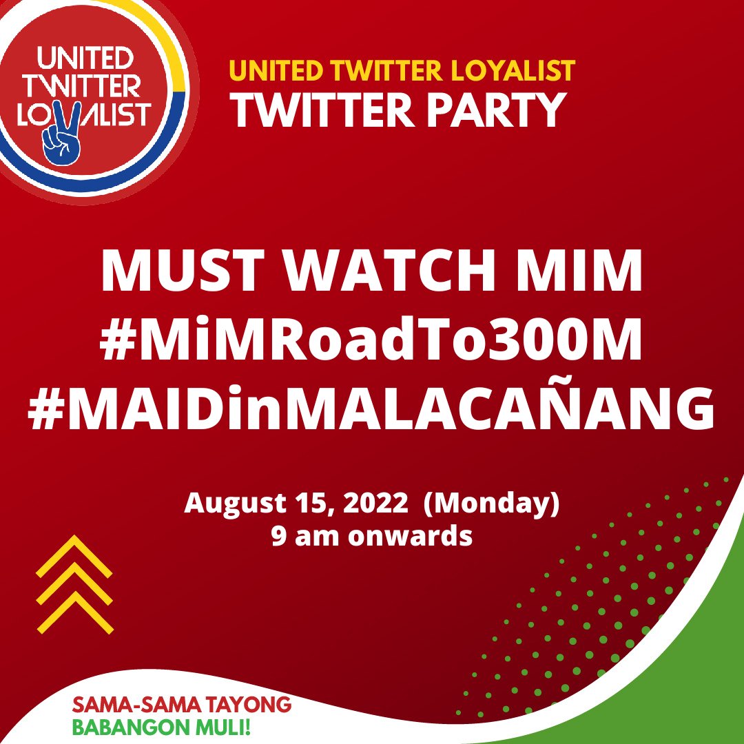 MUST WATCH MIM

#MiMRaodTo300M
#MAIDinMALACANANG