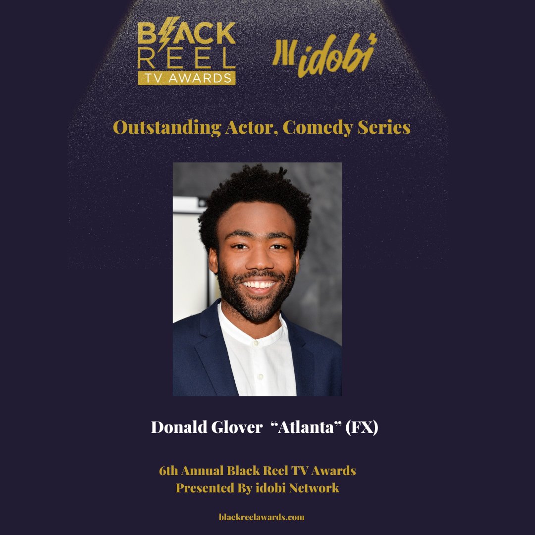 Winner Outstanding Actor, Comedy Series: @donaldglover  @AtlantaFX  #BoltsTV #BlackReelTVAwards #BlackTelevisionMatters #idobi #idobinetwork #donaldglover #atlanta