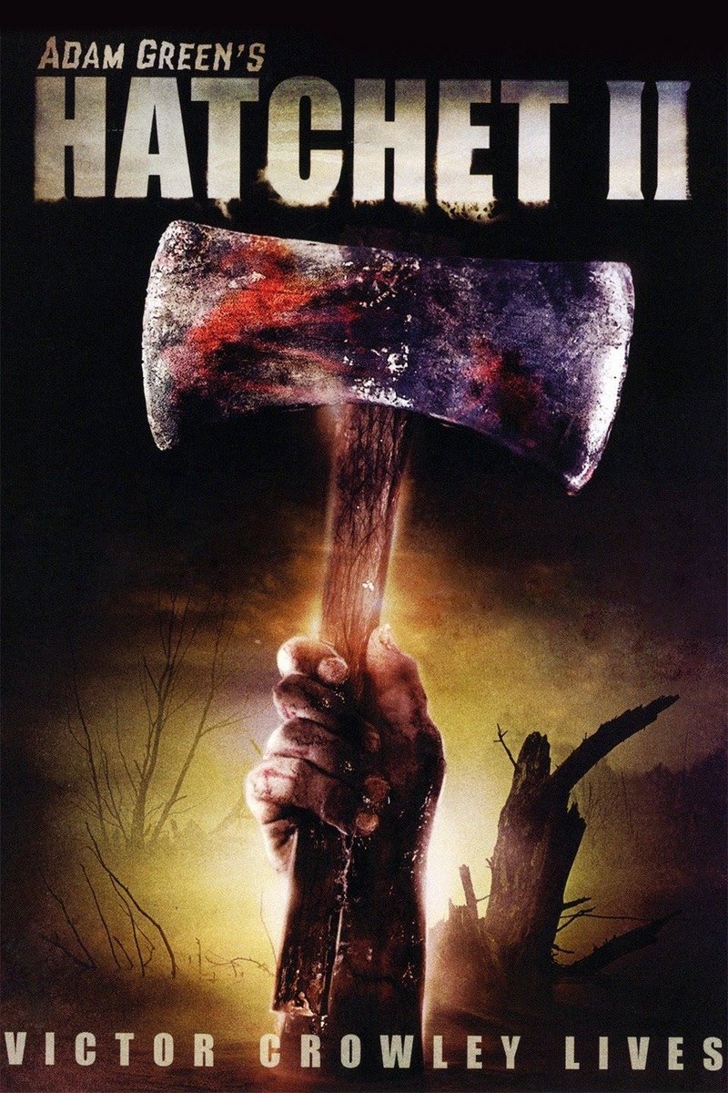 #NowWatching Hatchet 2 (2010) ☠️🔥🩸🪓  #HorrorFam #ZombieCrew 