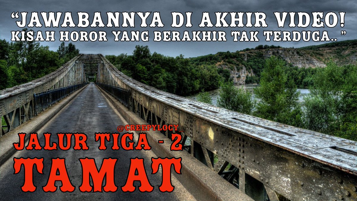 SpesialHoror's tweet photo. "JALUR TIGA"
Pemilik cerita @creepylogy_ (follow dan nikmati cerita horor lainnya) 
Dibawakan oleh @TemanMerinding 

Simak di sini ==> https://t.co/YBweIvIgcn

#perjalananhoror #hororperjalanan #kisahperjalananhoror #kisahhororperjalanan #perjalananhorornaikbus #perjalanan #horor https://t.co/k5dZ839WSc