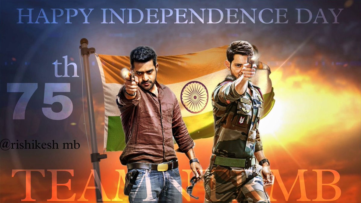 NTRMBTRENDS's tweet photo. Wishing A very Happy 75th Independence Day to all . Jai Hind. Vande Mataram🇮🇳

#IndiaAt75 #IndependenceDay  #IDAY2022 @urstrulyMahesh @tarak9999 https://t.co/d78Fj6kYoP