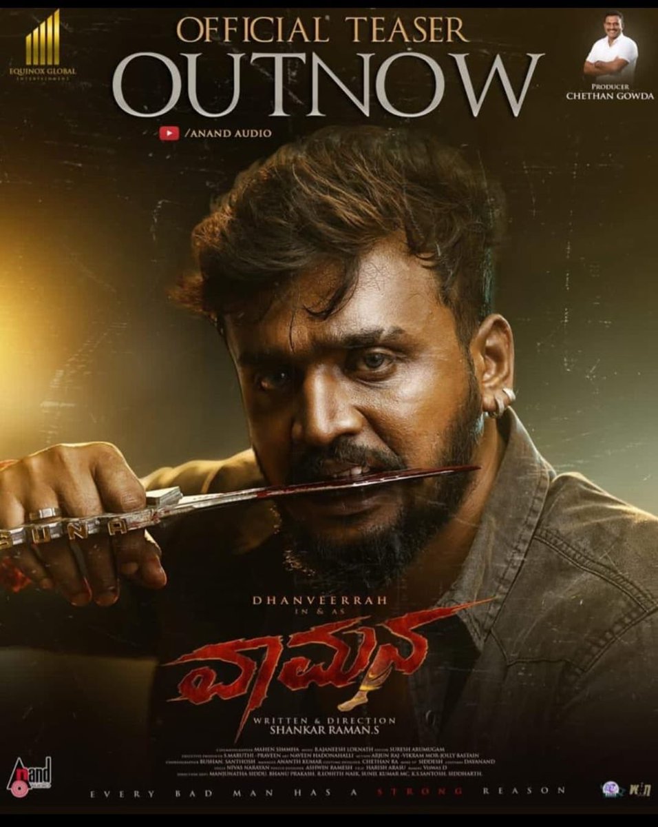 Kaushik LM (@lmkmoviemaniac) on Twitter photo .<a href="/itsdhanveerrah/">Dhanveerrah</a> <a href="/Reeshmananaiah/">Reeshma Nanaiah</a> starrer action entertainer #VaamanaTeaser out now - raw & bloody!
Streaming Now on <a href="/aanandaaudio/">aanandaaudio</a> youtu.be/bNfwaw2rs8A
<a href="/AJANEESHB/">B AJANEESH LOKNATH</a> @HarishVN1
#EquinoxGlobalEntertainments #ShankarRaman #Vaamana .<a href="/itsdhanveerrah/">Dhanveerrah</a> <a href="/Reeshmananaiah/">Reeshma Nanaiah</a> starrer action entertainer #VaamanaTeaser out now - raw & bloody!
Streaming Now on <a href="/aanandaaudio/">aanandaaudio</a> youtu.be/bNfwaw2rs8A
<a href="/AJANEESHB/">B AJANEESH LOKNATH</a> @HarishVN1
#EquinoxGlobalEntertainments #ShankarRaman #Vaamana