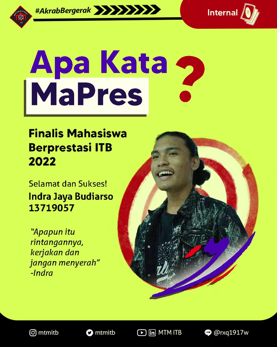 mtmitb's tweet photo. [APRESIASI PRESTASI]

Selamat kepada Indra (13719057) atas perolehan prestasi sebagai finalis Mahasiswa Berprestasi ITB 2022 👏Semoga brosis MTM lainnya terus kuat, tangguh, dan bersemangat dalam berprestasi ya!
 
#AkrabBergerak
#InternalEnjoy
#HERMES
#AkrabBersamaKapres
#MTMITB https://t.co/D7A94kLbYX