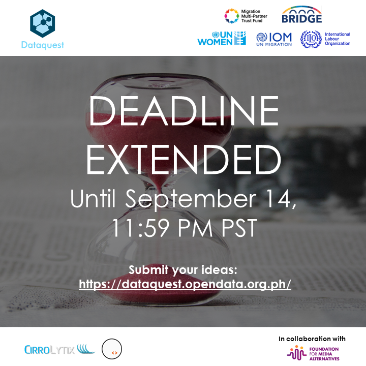 cirrolytix's tweet photo. Good news! Dataquest 2022 deadline for submission of concept note is extended until SEPTEMBER 14, WEDNESDAY, 11:59 PM PST. You can still submit or refine your entries in order to help our OFW kababayans and our labor migration sector. https://t.co/5T7ppLr43i