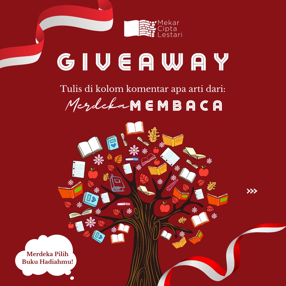 mcl_publisher's tweet photo. [GIVEAWAY] mari rayakan kemerdekaan dengan memaknai arti #MerdekaMembaca tulis di komen apa arti #MerdekaMembaca menurut kamu ya!

Ada 5 pemenang beruntung yang merdeka memilih judul buku MCL Publisher yang mereka mau sebagai hadiah. Mekanisme lebih lanjut geser gambar! https://t.co/9qjkszPQKR