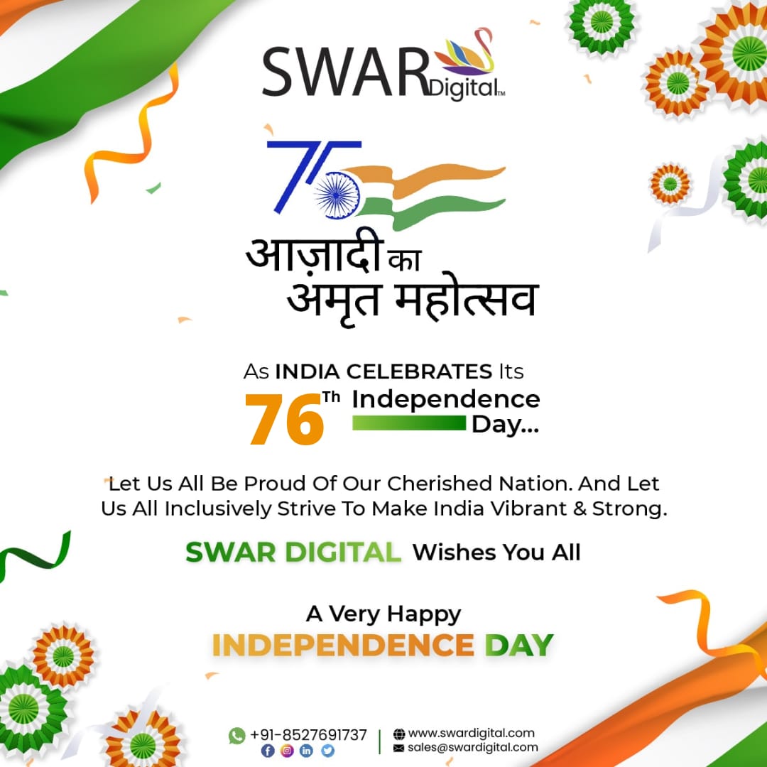 SwarDigital's tweet photo. As India Celebrates Its 76th Independence Day... 
Let Us All Be Proud Of Our Cherished Nation. And Let Us All Inclusively Strive To Make India Vibrant &amp; Strong.
Swar Digital Wishes You All A Very Happy Independence Day.
#happyindependenceday #independenceday2022 https://t.co/P2YQaz3LOD
