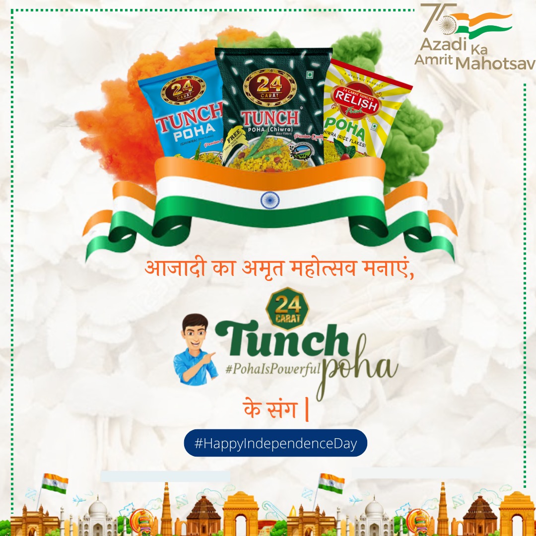 MrTunchIndia's tweet photo. May this spirit of freedom leads us all to success and glory in life. Happy Independence Day!

#tunchpoha #PohaIsPowerful #AzaadiKaAmritMahotsav #azaadi #india #CelebrateIndia #CelebrateFreedom #BestWishes #HarGharTiranga #IndependenceDay2022 #HappyIndependenceDay https://t.co/7xUjHIG3Li