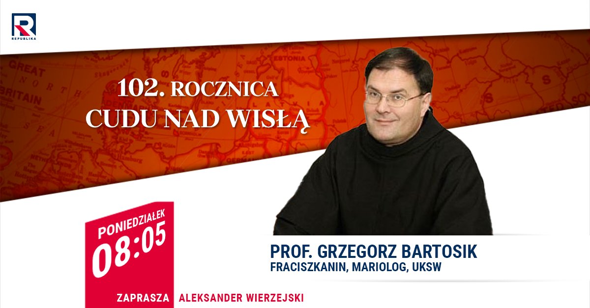 RepublikaTV's tweet photo. #CudNadWisłą | #Zapraszamy na #program red. @Toolekw z:
▪️prof. Grzegorz #Bartosik (@UKSW_Warszawa)
#włączprawdę #TVRepublika https://t.co/9cUUFEJrjJ