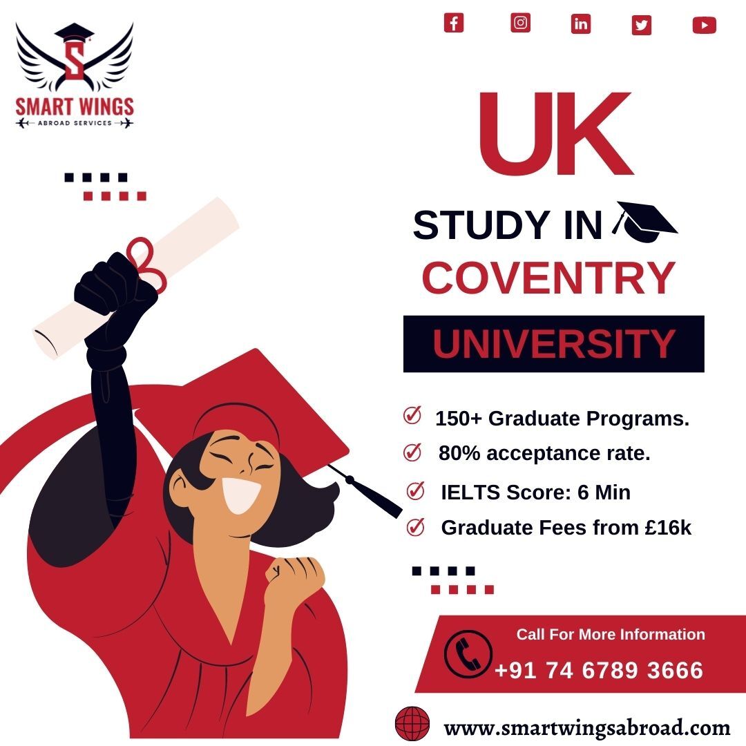 Thinking of studying at UK?

Why not the 𝗖𝗼𝘃𝗲𝗻𝘁𝗿𝘆 𝗨𝗻𝗶𝘃𝗲𝗿𝘀𝗶𝘁𝘆?
Would like to know more about it?

𝗖𝗼𝗻𝘁𝗮𝗰𝘁 𝘂𝘀 𝘁𝗼𝗱𝗮𝘆 for more details.

#MSinUK #MBAinUK #overseaseducation #educationconsultant