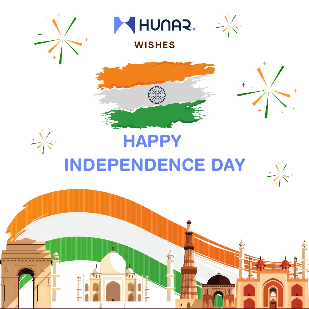 Hunar wishes all Indians a Happy Independence Day. Let your spirits fly high with the Indian flag today. May the future bring more glory to our great nation. 

#HappyIndependenceDay #IndependenceDay2022 #IndiaAt75 #IndependenceDay #HarGharTiranga #IndependenceDayIndia