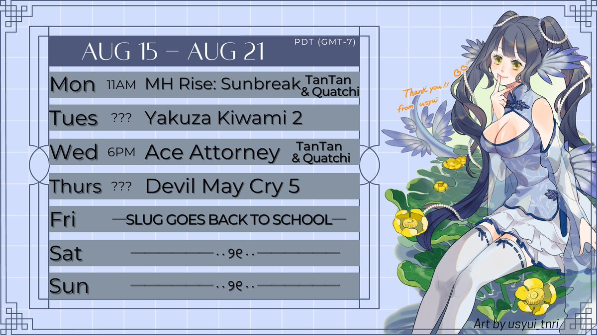 MizuchiChuru's tweet photo. STREAM #SCHECHURU~! Aug 15th to 21st! PST/GMT-7
Excuse me while I spend the rest of my weekend panicking....
🌊Monster Hunter Rise: Sunbreak
🌊Yakuza Kiwami 2
🌊 Ace Attorney (Offline) - Online: TanTan or Quatchi
🌊Devil May Cry 5 https://t.co/zLG8XY7gXM