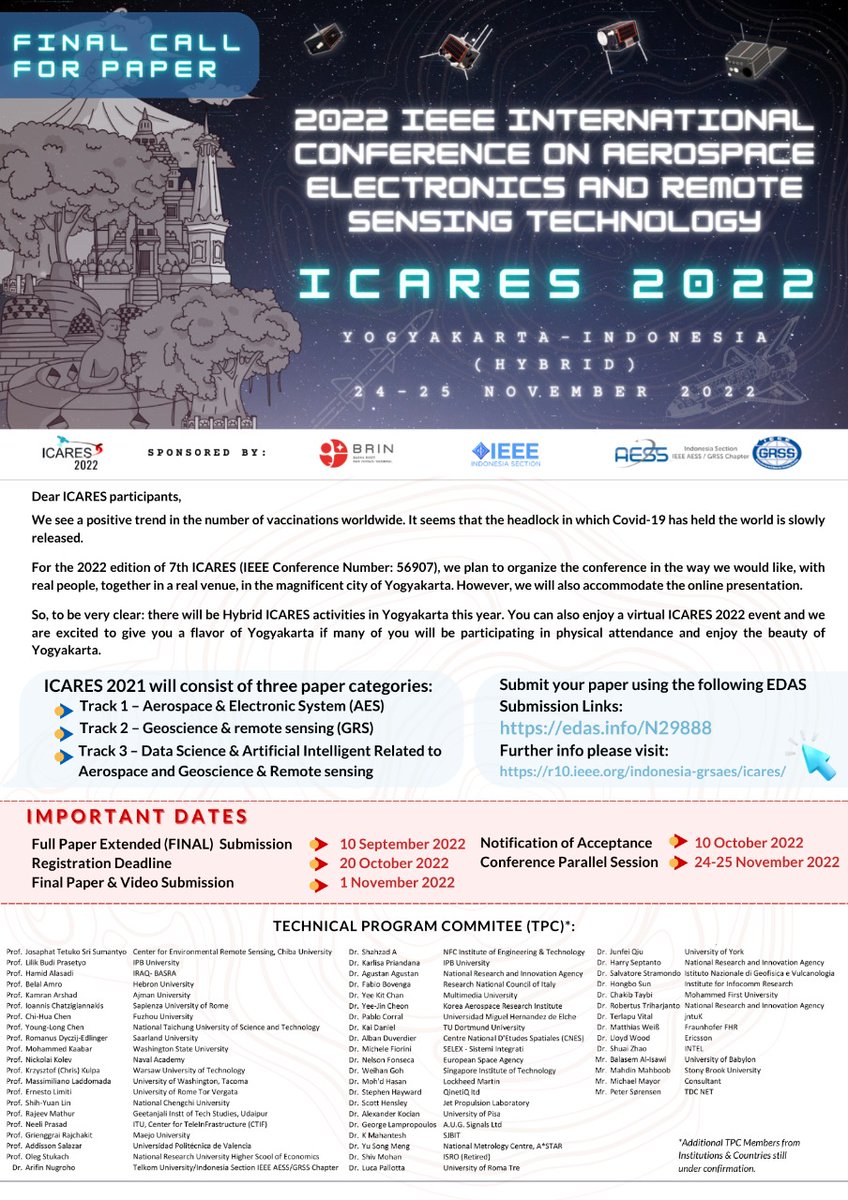 Final Call For Paper
IEEE International Conference on Aerospace Electronics and Remote Sensing Technology (ICARES) 2022.

Info selengkapnya r10.ieee.org/indonesia-grsa…
#icares2022 #brin #ieeeis