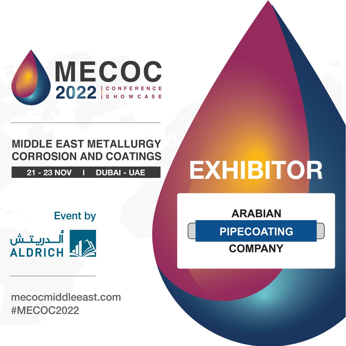 MECOCMiddleEast's tweet photo. We are pleased to welcome Arabian Pipecoating Company Ltd as an EXHIBITOR at the 2nd edition of MECOC 2022, taking place from 21st to 23rd November in Dubai. 

To register, e-mail us at register@aldrichme.com or call at +97142080800

#oilandgascompanies #Coating #Corrosion #Metal https://t.co/B6BR4rdaEK