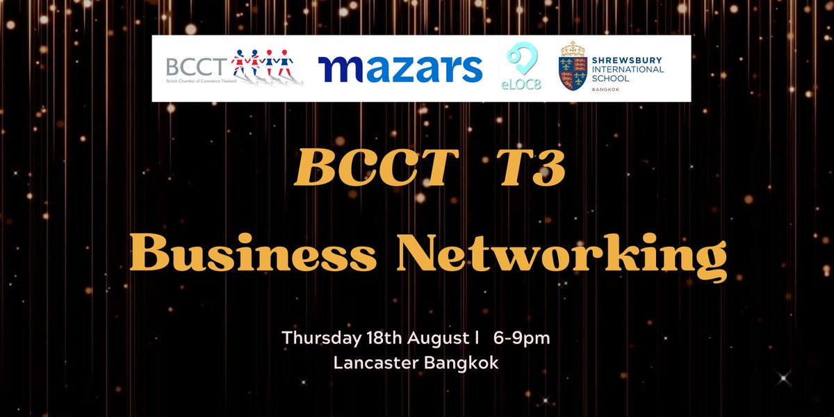 This is your reminder to register for our T3 Business Networking event this Thursday, taking place at the Lancaster Bangkok from 6-9 pm.

Walk-ins will not be allowed, so please pre-register for the event. For complete details, visit members.bccthai.com/bcct/asp/event…