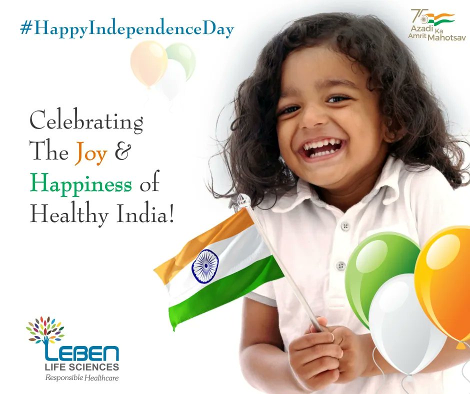 LebenLifeSci's tweet photo. Happy Independence Day 
Celebrating The Joy &amp; Happiness of Healthy India ! 
#AzadiKaAmritMahotsav
#ResponsibleHealthcare https://t.co/fQQrEJbIyl