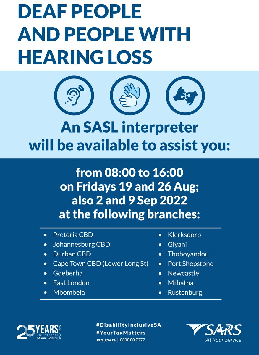 NIDdeaf's tweet image. TAKE NOTE: An SASL interpreter will be available to assist you at the following branches.
@sarstax 

#SARS #SASLi #Assistance #MonthfortheDeaf #DisabilityinclusiveSA #YourTaxMatters