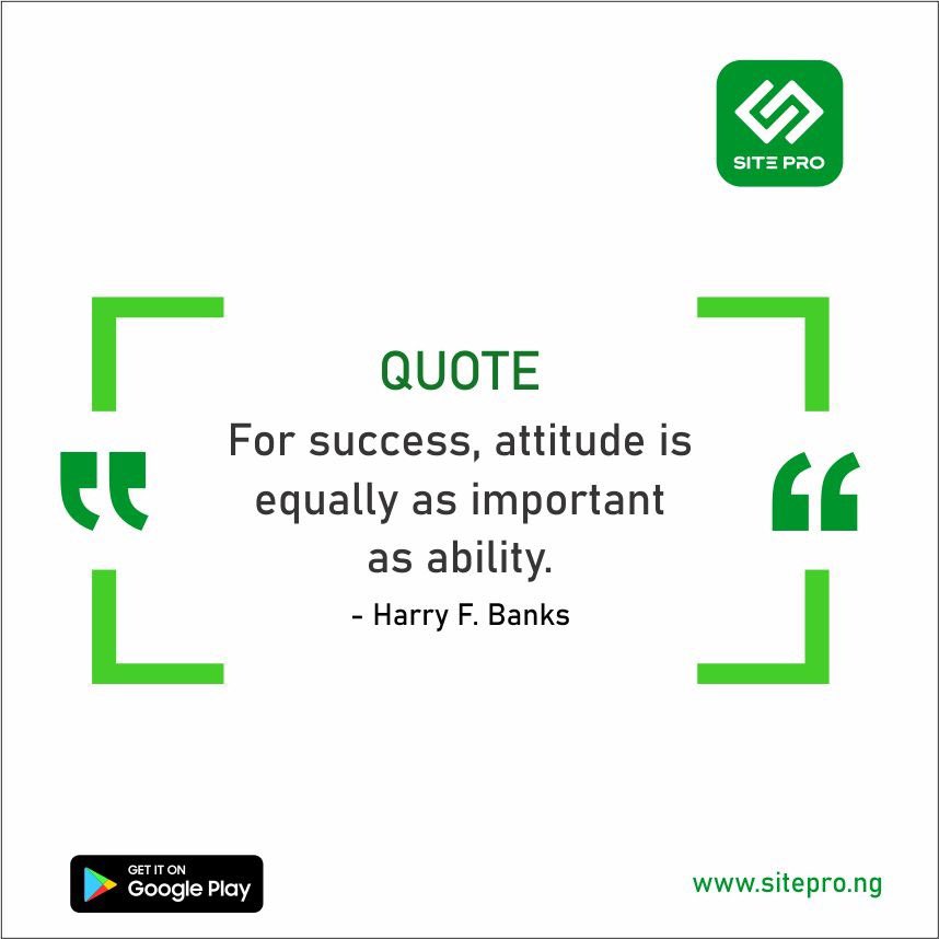 It's not only about your ability. Your attitude is also very important to success!

This week, choose a better attitude!

#SiteProHq #ConstructionMaterials #BuildingMaterials #SiteProApp #MaterialRequisition #MondayMotivation #ProductivityHack #Collaborationtools #BuildingTools