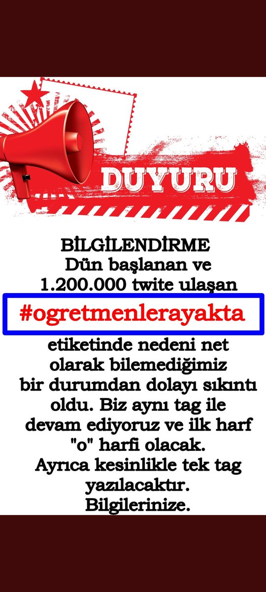 Bir milyonu aşan tag ö harfiyle başlamıyor. Ö harfiyle başlayan taga yazanlar twitini silsin lütfen. Sayı azalınca gündemden düşer.
#öğretmenlerayakta
