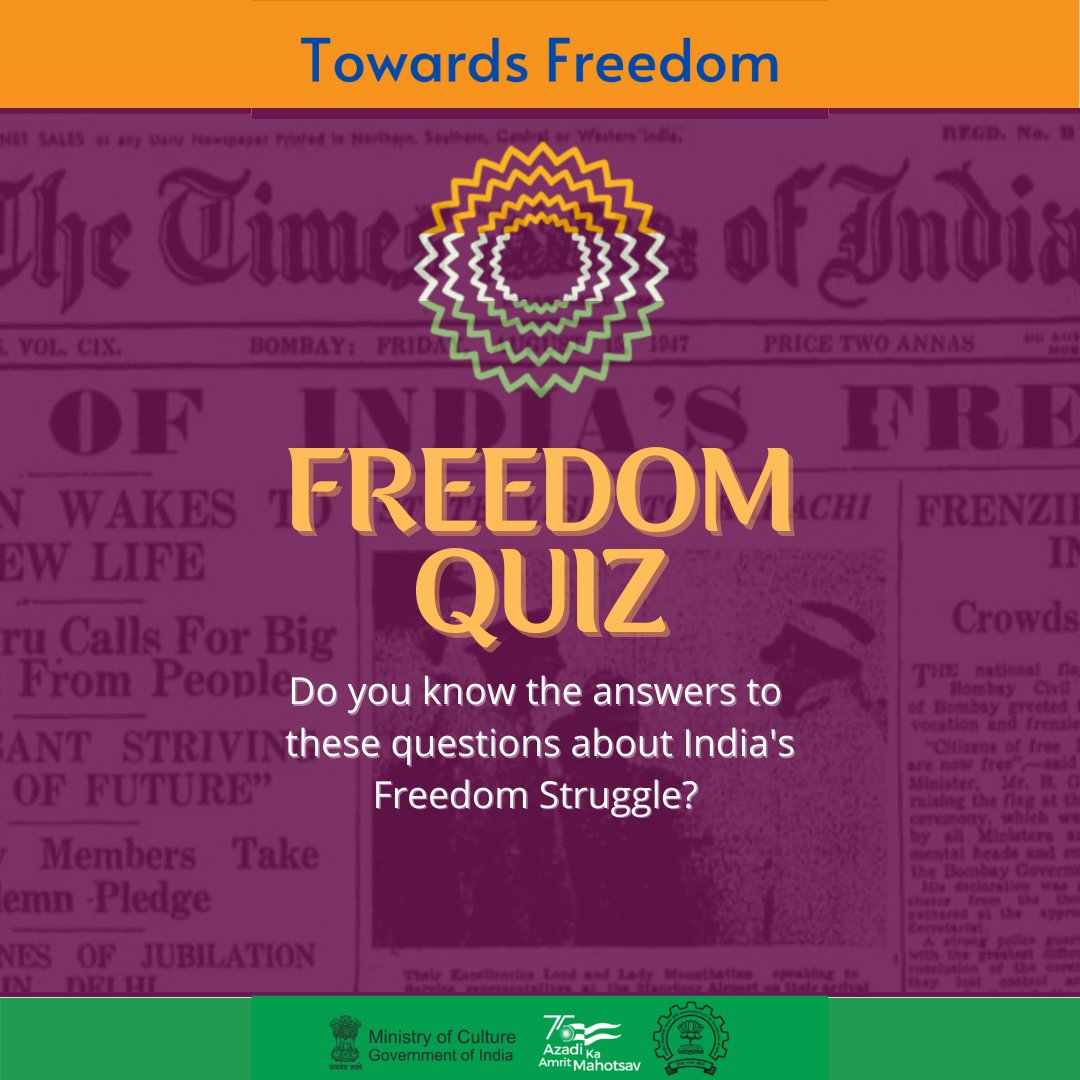 _IndianCulture's tweet photo. #FreedomQuiz! (1/3)
Do you know the answers to these questions about the Indian Freedom Struggle? @AmritMahotsav @MinOfCultureGoI @gsdsnewdelhi @ASIGoI 
#AmritMahotsav #IndiaAt75 #MainBharatHoon #IndependenceDay https://t.co/2u43wSnufg