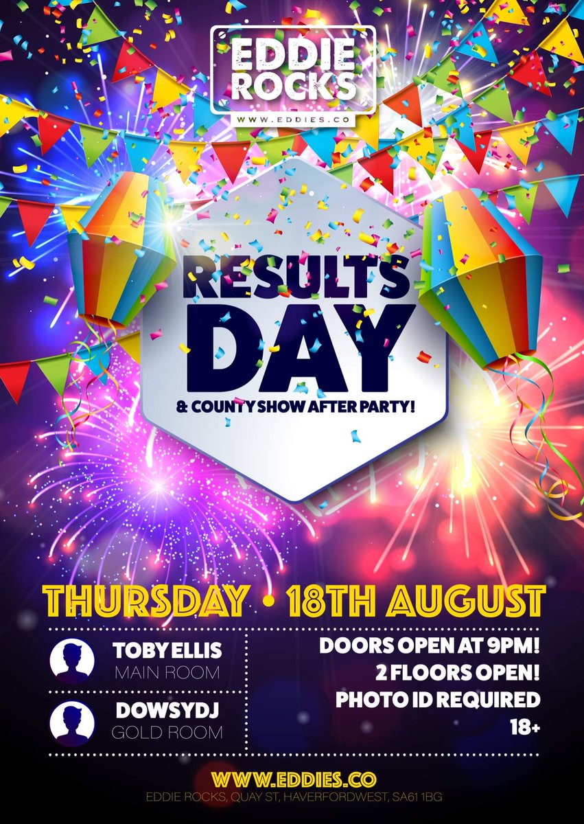 RESULTS DAY &amp; COUNTY SHOW AFTER PARTY! 🥳 🎉

This Thursday night we open both our floors to celebrate!🍻

Doors open from 9pm, 18+ ID Required ✅
<a href="/TobyEllis/">Toby Ellis</a> @DowsyDJ
