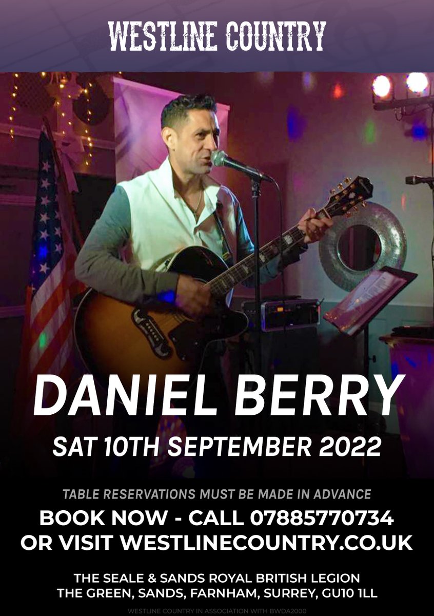 westlinectry's tweet photo. 🤠🎶 Our next event at Westline Country Music Club (Farnham) is on Saturday 10th September 2022 with Daniel Berry. 🥳

➡️ BOOK NOW: https://t.co/CKQvmWtbAh https://t.co/X7wLjNwGuL
