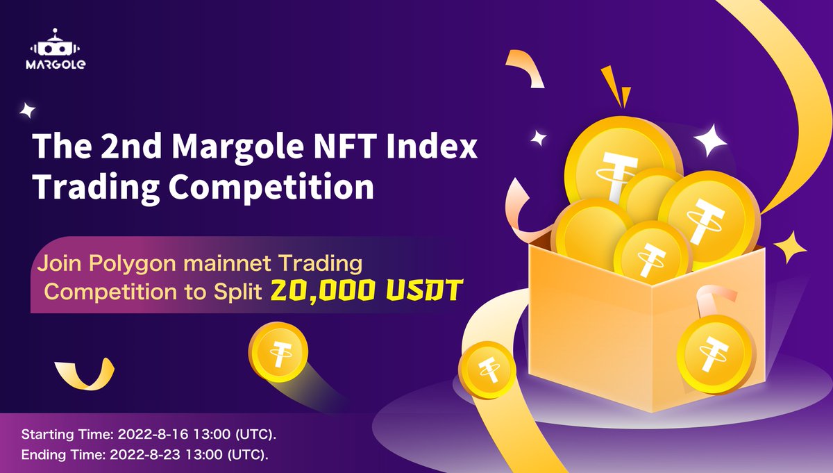 Margole_ex's tweet photo. Countdown to 1 day! Margole NFT Index Trading Competition is about to start!

Grabs the opportunity to spilt 20,000USDT! Participate now!

To participate in the event, please join Telegram to receive 10,000mUSDT test coins. https://t.co/LXQV2e9vo9