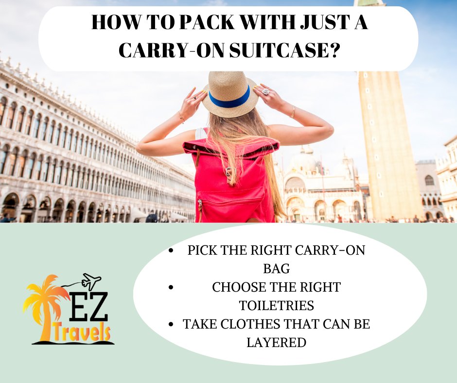 How to pack with just a carry-on suitcase?
Pick the right carry-on Bag
Choose the Right Toiletries
Take clothes that can be Layered
Note the Airline’s personal item Allowance
#destinationstovisit #eztravelsllc #TourismActivities #TravelGuidelines #travelagency #Worldtravel