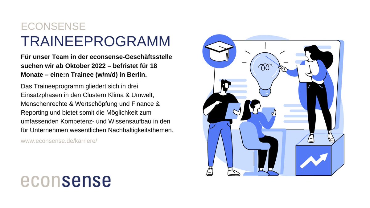 econsense's tweet photo. econsense-#Traineeprogramm: Wir suchen ab Oktober 2022 - befristet für 18 Monate - eine:n Trainee (w/m/d) für das Team in der econsense-Geschäftstelle in #Berlin.

Die ausführliche Stellenausschreibung: https://t.co/fI79p0ITcL https://t.co/AVaynDPHzL