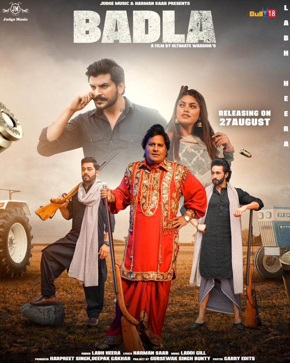 HeeraLabh's tweet photo. Sat Shri Akal ji
Hi Everyone...

Final poster out now,
"BADLA" 
#Realesing on #27AUGUST2022 

Singer      : Labh Heera
Lyrics        :   Harman Saab
Music.      :  @laddigill_
Label.       :   @judge__music
Producer  : Harpreet Singh

Video By : @ultimatewarriors786

#Badla https://t.co/VZ4AWqas7I
