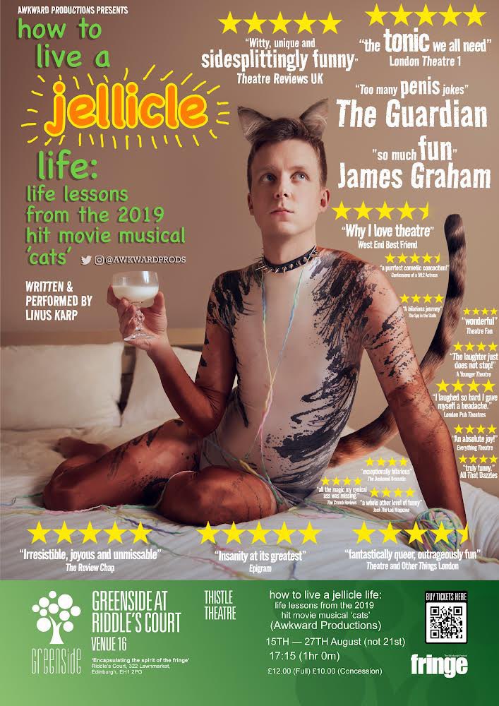 😻OPENING DAY😻 Two and a half years ago our #jellicleshow was programmed for the #edfringe - today it's FINALLY happening! Join us at @GreensideVenue 5.15 for some 🌟🌟🌟🌟🌟 stupid, queer comedy - no previous jellicle knowledge required 🐈💞🌈 🎟️ linktr.ee/jellicle