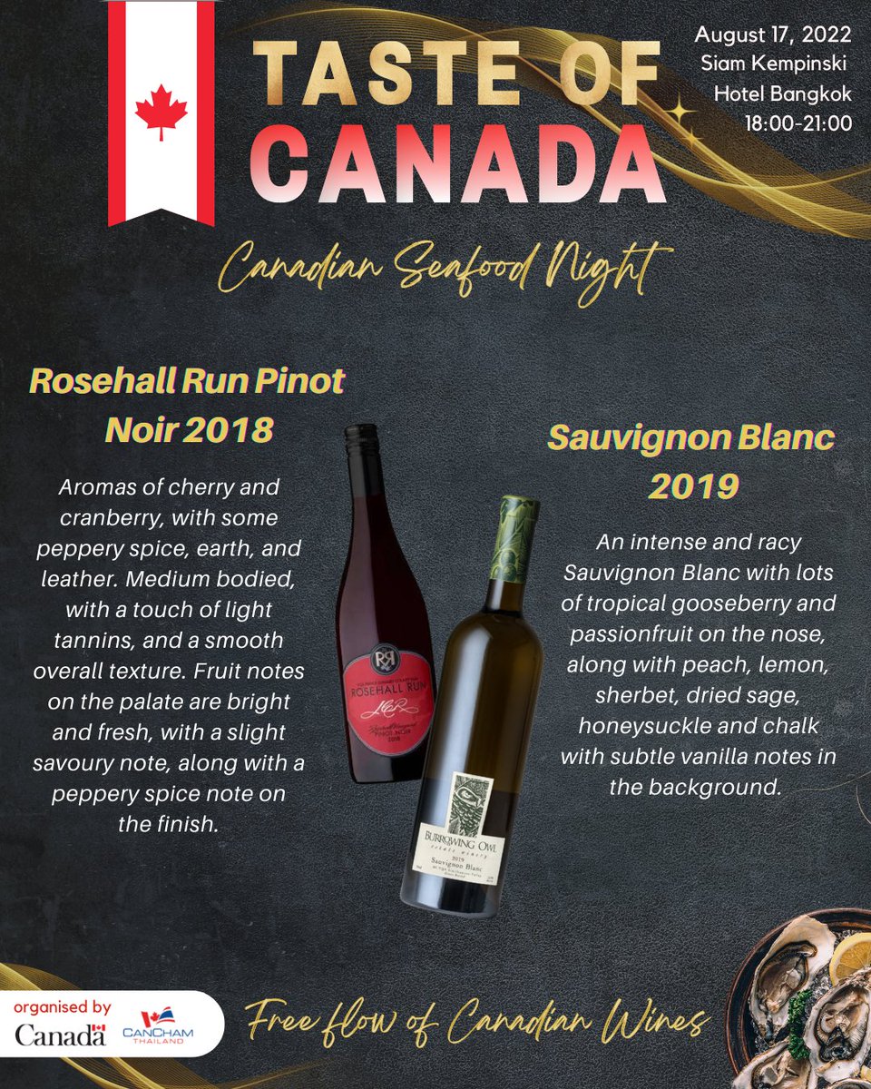 ✨"Taste of Canada" on August 17, at the Siam Kempinski Hotel Bangkok! The five-course dinner will present, along with a complimentary free flow of imported Canadian wines that cannot be found in Thailand.🥂🇨🇦
📌Register now! Limited Seats are available!: bit.ly/3P2dDLI