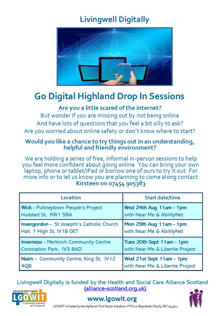 NHSHighlandTEC's tweet photo. Livingwell Digitally want to help you get to grips with technology. We will be joining them on all dates to help and answer any @NHSNearMe. π»
#nhsnearme #nhshighland #livewelldigitally #dropin #LGOWIT #AllianceScotland https://t.co/D3dPm5XZgd