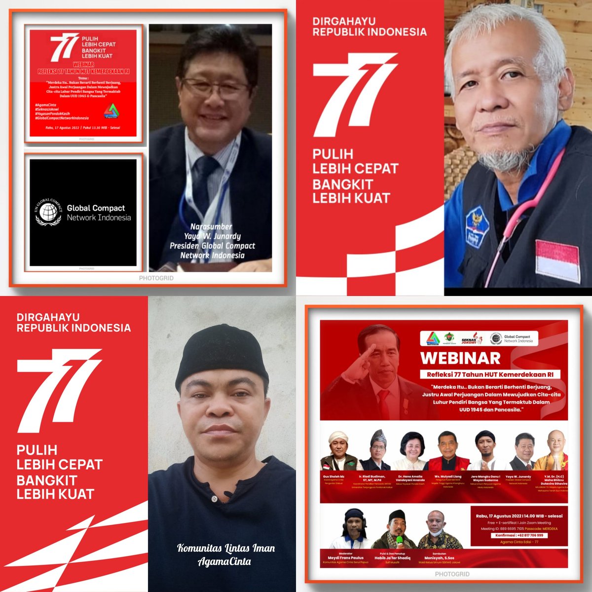 🌈WEBINAR REFLEKSI #HUT77RI 
"Merdeka Itu.. Bukan Berarti Berhenti Berjuang, Justru Awal Perjuangan Dalam Mewujudkan UUD 1945 &amp; Pancasila"
Rabu, 17 Agustus 2022
14.00 WIB
Zoom Meeting
#AgamaCinta
#GlobalCompactNetworkIndonesia #SeknasJokowi #YayasanPondokKasih