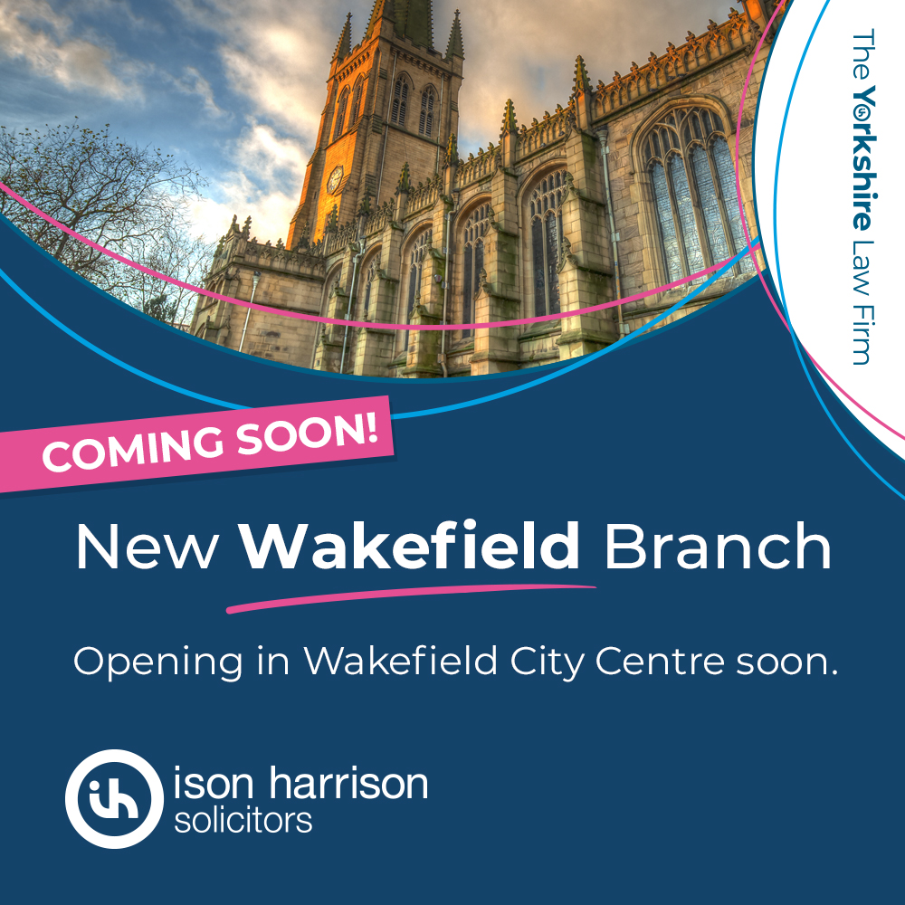 Exciting news! 

We will soon be opening a new Ison Harrison branch in Wakefield 🙌

This will be our 17th branch in #Yorkshire &amp; we're delighted to be extending our reach across the region.

Stay tuned for all our branch launch news! 

#YorkshireLawFirm #Wakefield #News