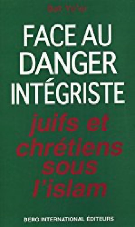 Alonchalom's tweet photo. Depuis 40 ans l'historienne humaniste lanceuse d'alerte #Bathyeor a raison. Sous nos yeux grands fermés. #Djihad Europe #dhimmi #Eurabia
https://t.co/T9eFWzuyTV. https://t.co/3uGZyUbJ7O