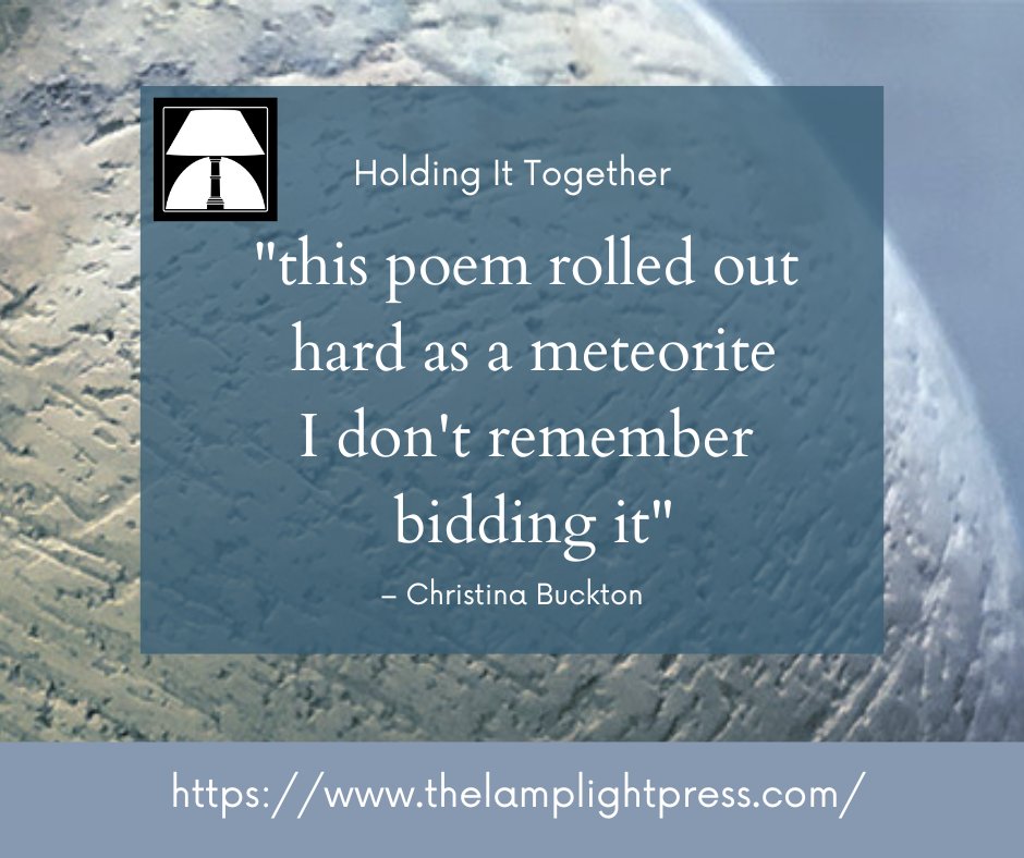 Excerpt from Christina Buckton's poem 'Unbidden'. #thelamplightpress 🕯

You can read her full poem + many others in this astounding debut anthology, Holding It Together:
thelamplightpress.com/holding-it-tog…